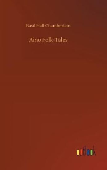 Aino Folk-Tales