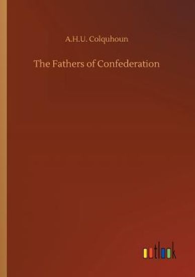 The Fathers of Confederation
