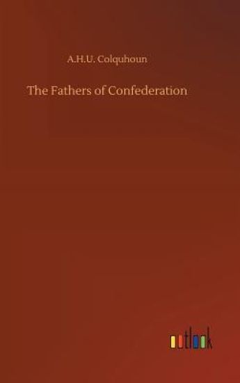 The Fathers of Confederation