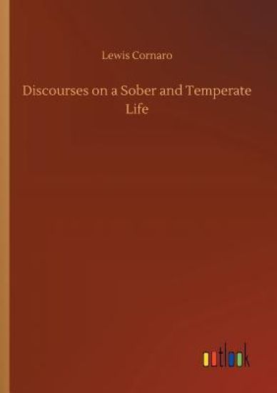 Discourses on a Sober and Temperate Life