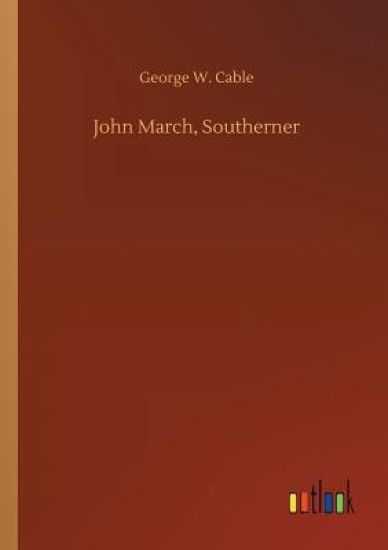 John March, Southerner