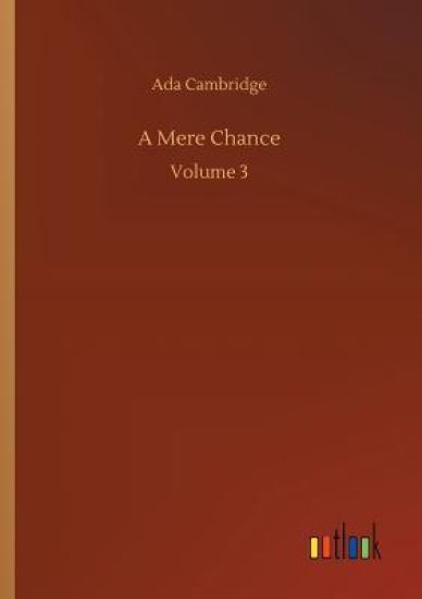 A Mere Chance
