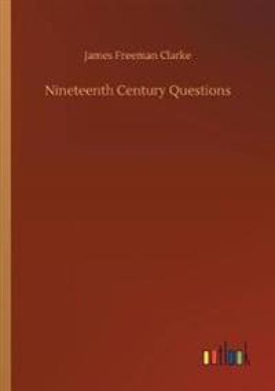 Nineteenth Century Questions