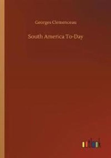 South America To-Day