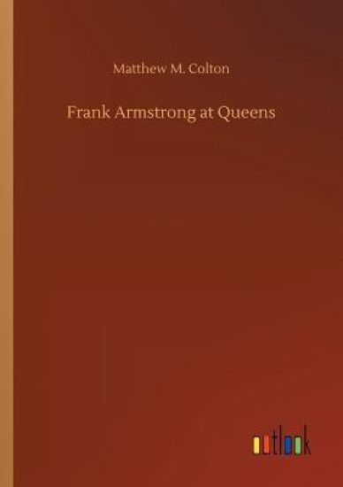 Frank Armstrong at Queens