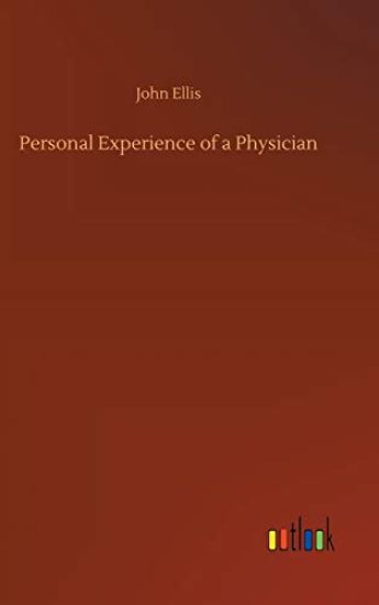 Personal Experience of a Physician