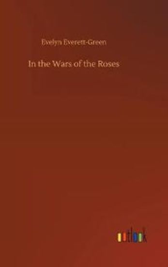 In the Wars of the Roses