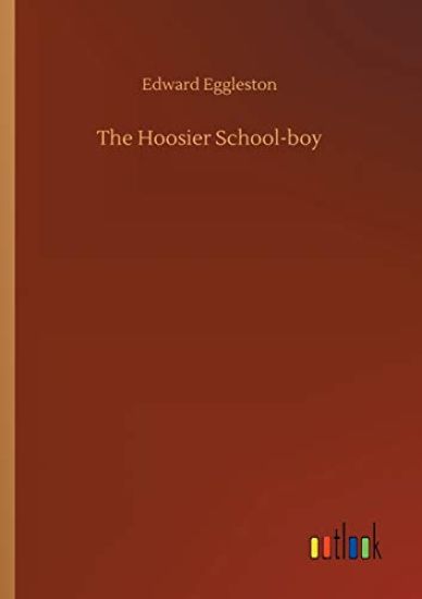 The Hoosier School-boy