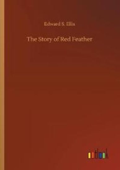 The Story of Red Feather