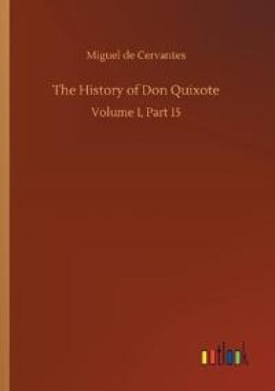 The History of Don Quixote
