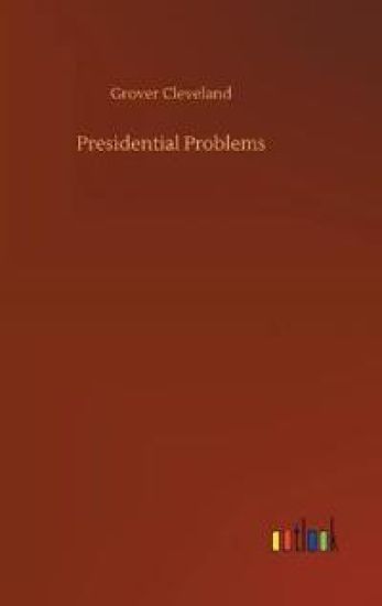 Presidential Problems
