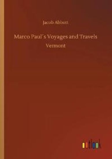 Marco Paul´s Voyages and Travels