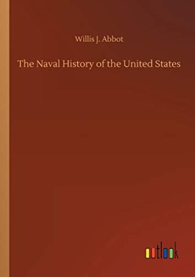 The Naval History of the United States