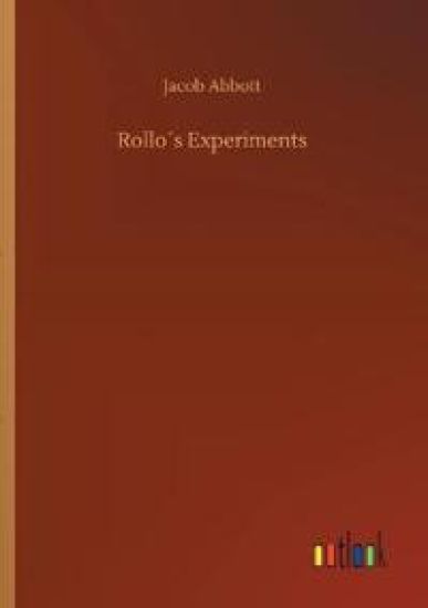 Rollo´s Experiments