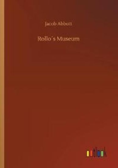 Rollo´s Museum