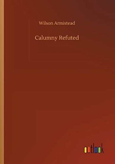 Calumny Refuted