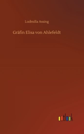 Gräfin Elisa von Ahlefeldt