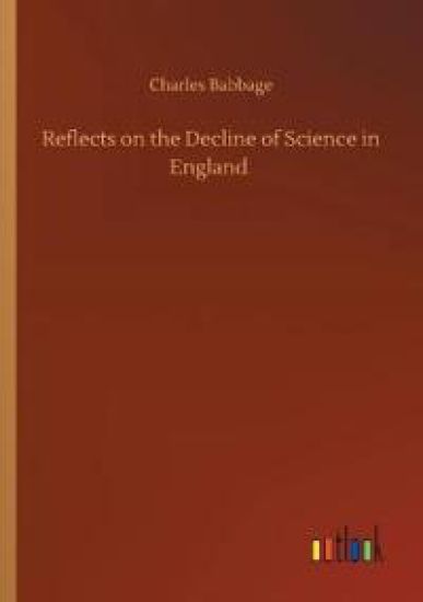 Reflects on the Decline of Science in England