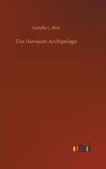 The Hawaiian Archipelago