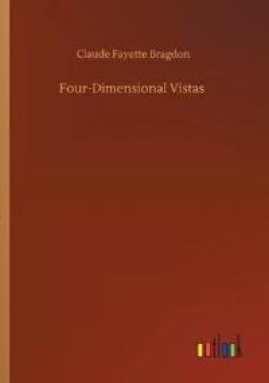 Four-Dimensional Vistas