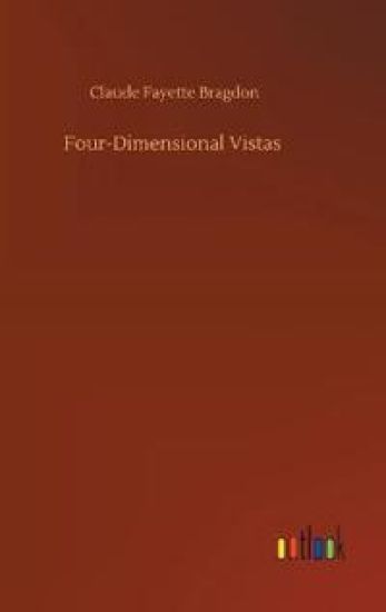 Four-Dimensional Vistas