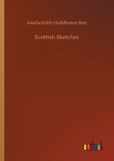 Scottish Sketches