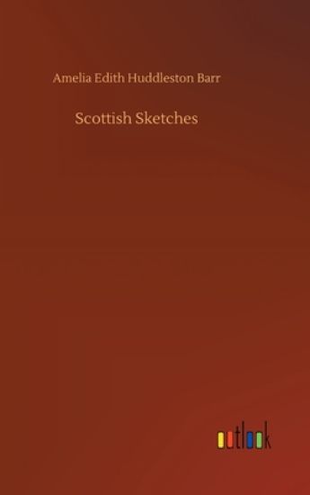 Scottish Sketches