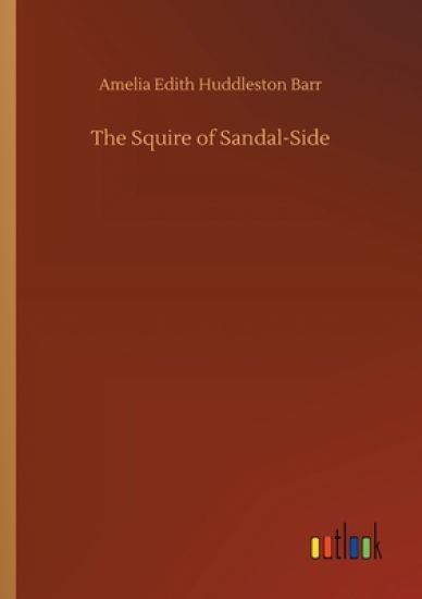 The Squire of Sandal-Side