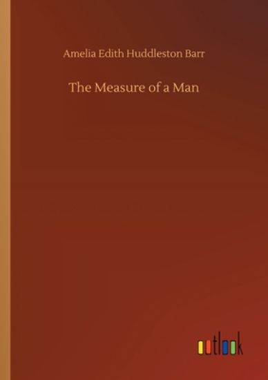 The Measure of a Man