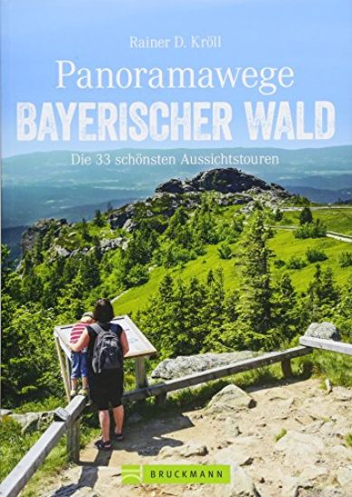 Panoramawege Bayerischer Wald