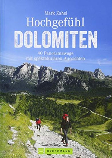 Hochgefühl Dolomiten