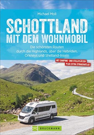 Schottland mit dem Wohnmobil
