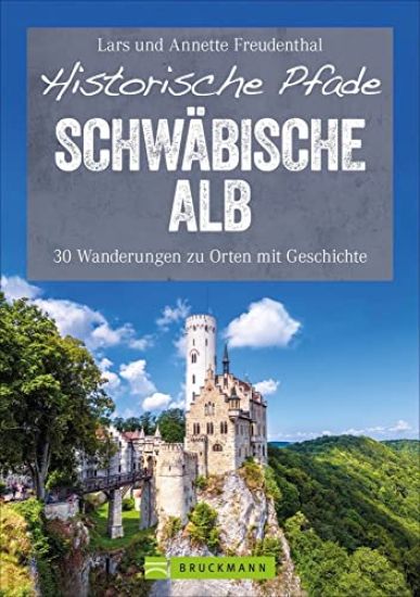 Historische Pfade Schwäbische Alb