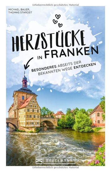 Herzstücke in Franken
