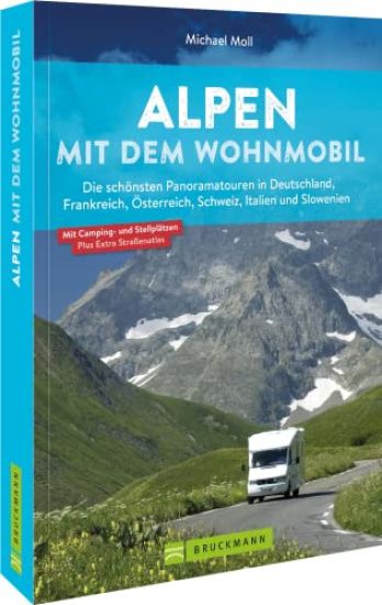 Alpen mit dem Wohnmobil