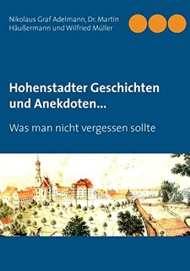 Hohenstadter Geschichten und Anekdoten...