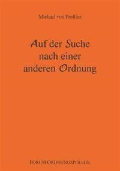 Auf der Suche nach einer anderen Ordnung