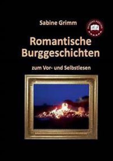 Romantische Burggeschichten