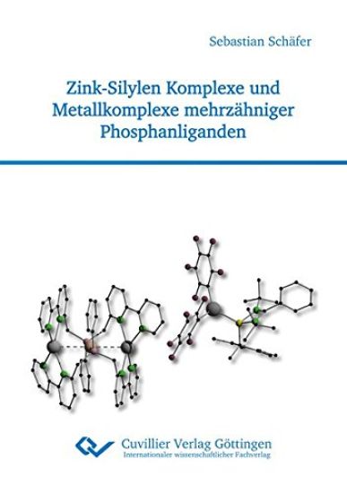 Zink-Silylen Komplexe und Metallkomplexe mehrzähniger Phosphanliganden