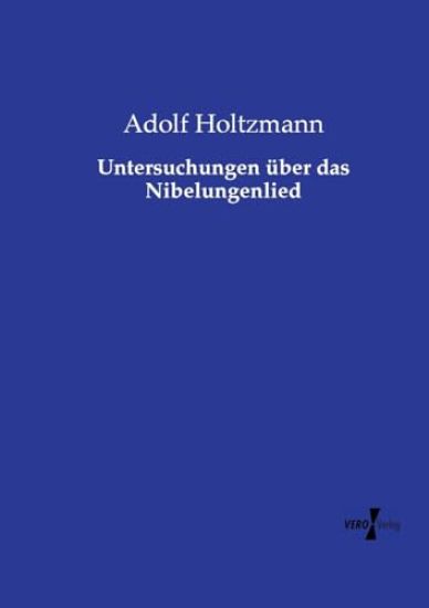 Untersuchungen über das Nibelungenlied