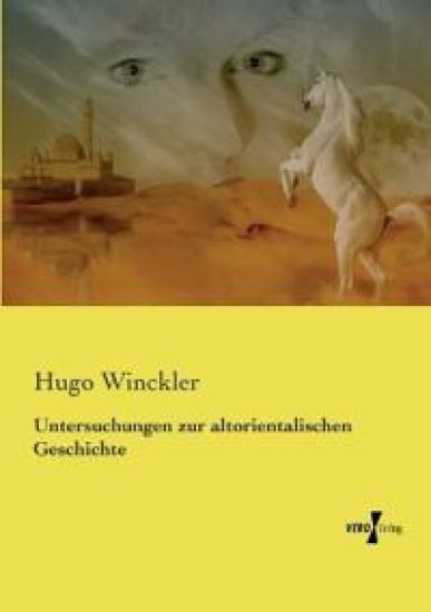 Untersuchungen zur altorientalischen Geschichte