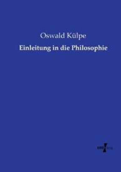 Einleitung in die Philosophie
