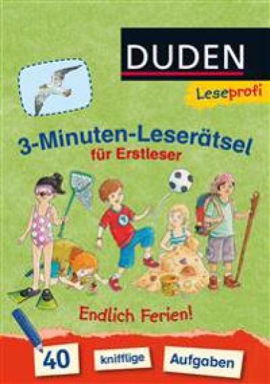 Leseprofi - 3-Minuten-Leserätsel für Erstleser: Endlich Ferien