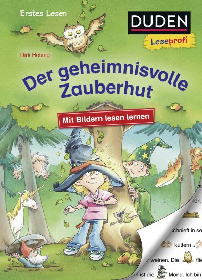 Duden Leseprofi - Mit Bildern lesen lernen: Der geheimnisvolle Zauberhut, Erstes Lesen