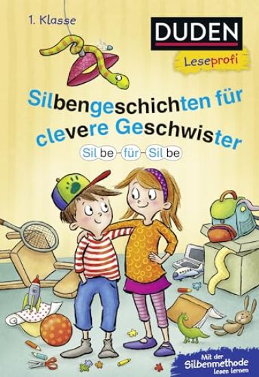 Duden Leseprofi - Silbe für Silbe: Silbengeschichten für clevere Geschwister, 1. Klasse