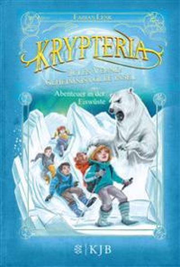 Krypteria 05 - Jules Vernes geheimnisvolle Insel. Abenteuer in der Eiswüste