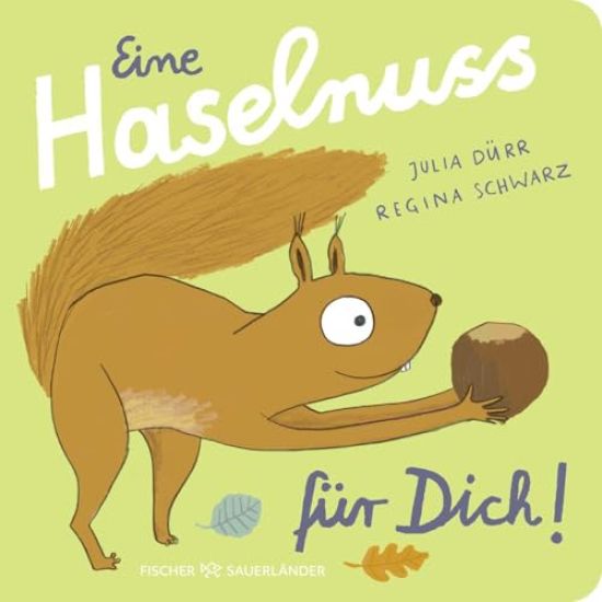 Eine Haselnuss für dich! – Regina Schwarz, kirjan kansikuva