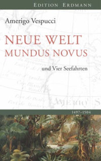 Neue Welt Mundus Novus – Amerigo Vespucci, kirjan kansikuva