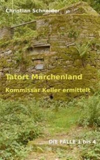 Tatort Märchenland