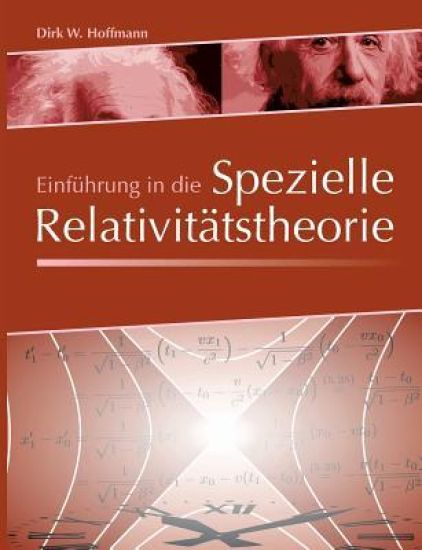 Einführung in die Spezielle Relativitätstheorie